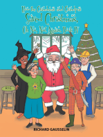 How the Grandmas and Grandpas Saved Christmas, Oh No, Not Again.: Book Iv