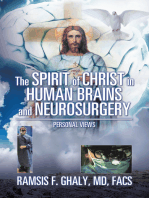 The Spirit of Christ in Human Brains and Neurosurgery: Personal Views