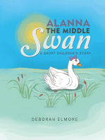 Alanna the Middle Swan: A Short Children's Story