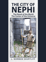 The City of Nephi: The Navel of the World the Center of the Universe