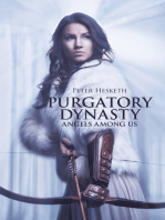 Purgatory Dynasty: Angels Among Us