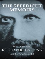 The Speedicut Memoirs: Book 1 (1915–1918): Russian Relations