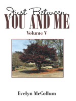 Just Between You and Me: Volume V