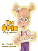 The Grin: Dealing with Bullies
