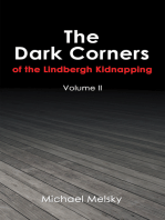 The Dark Corners of the Lindbergh Kidnapping: Volume Ii