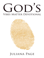 God’S Vibes Matter Devotional