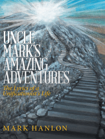 Uncle Mark S Amazing Adventures By Mark Hanlon Ebook Scribd