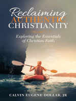 Reclaiming Authentic Christianity: Exploring the Essentials of Christian Faith