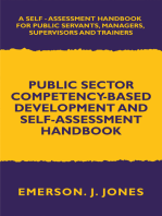 Public Sector Competency-Based Development and Self-Assessment Handbook: A Self Assessment Handbook for Public Servants, Their Supervisors and Trainers