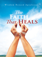 The Faith That Heals