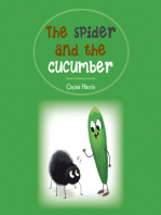 The Spider and the Cucumber