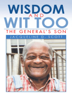 Wisdom and Wit Too: The General’S Son