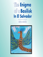 The Enigma of a Basilisk in El Salvador