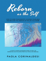 Reborn as the Self