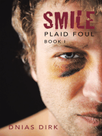 Smile: Plaid Foul Book I