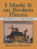 I Made It on Broken Pieces: From Homelessness to Superintendence