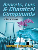 Secrets, Lies & Chemical Compounds