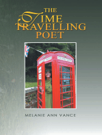 The Time Travelling Poet: Featuring the Tollard Tardis and Other Poems