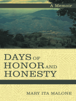 Days of Honor and Honesty: A Memoir