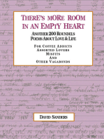 There’S More Room in an Empty Heart: Another 200 Roundels Poems About Love & Life