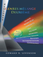 Genres Mélange Deuxième: Humor, Word Play, Personae, Sonnets, Art, Fiction, Memoirs,  Reconstructing Judaism, Reviews, Interpretation, Genealogy