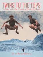 Twins to the Tops: The Quest for the North American Country High Points