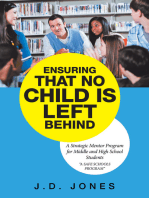 Ensuring That No Child Is Left Behind: A Strategic Mentor Program for Middle and High School Students