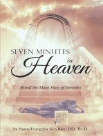 Seven Minutes in Heaven: Reveal the Many Faces of Homeless