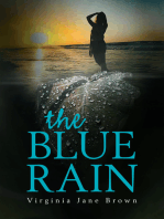 The Blue Rain