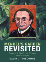 Mendel’S Garden Revisited: Selected Medical Topics