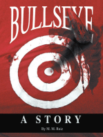 Bullseye: A Story