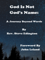 God Is Not God’S Name: A Journey Beyond Words