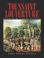 Toussaint Louverture: Le Procès De La Traite Des Noirs