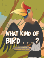What Kind of Bird . . . ?