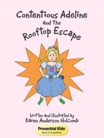 Contentious Adeline and the Rooftop Escape