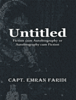 Untitled: Fiction Cum Autobiography or Autobiography Cum Fiction