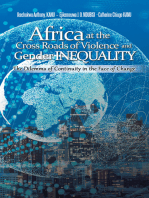 Africa at the Cross Roads of Violence and Gender Inequality: The Dilemma of Continuity in the Face of Change