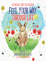 Feel Your Way Through Life