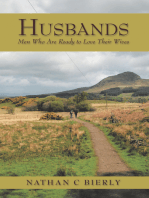 Husbands: Men Who Are Ready to Love Their Wives