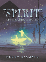 “Spirit”: Spirit’S Virtual World