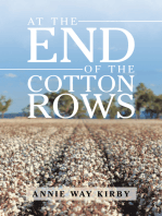 At the End of the Cotton Rows