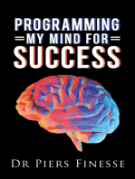 Programming My Mind for Success