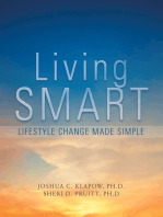 Living Smart: Lifestyle Change Made Simple
