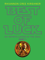 Best of Luck: 955 Infinite Layers of the Soul