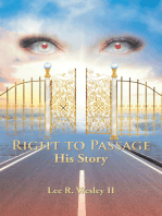 Right to Passage: His Story