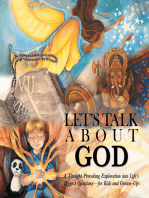 Let’s Talk About God: A Thought-Provoking Exploration into Life’s Biggest Questions—For Kids and Grown-Ups