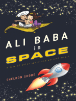 Ali Baba in Space: A Tale of Outer Space and Ancient Magic