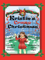 Kristie’s Crazy Christmas