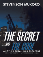 The Secret and the Code: Another Susan Dax Escapade