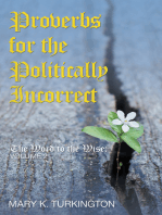 Proverbs for the Politically Incorrect